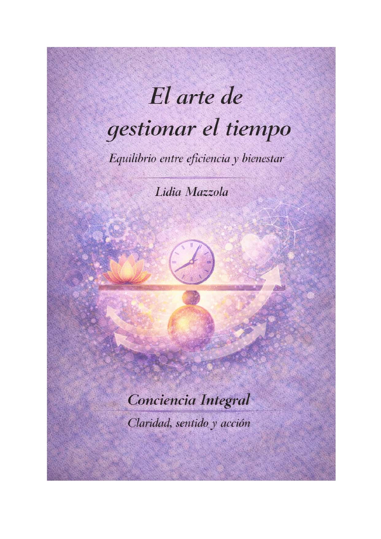 El arte de gestionar el tiempo
