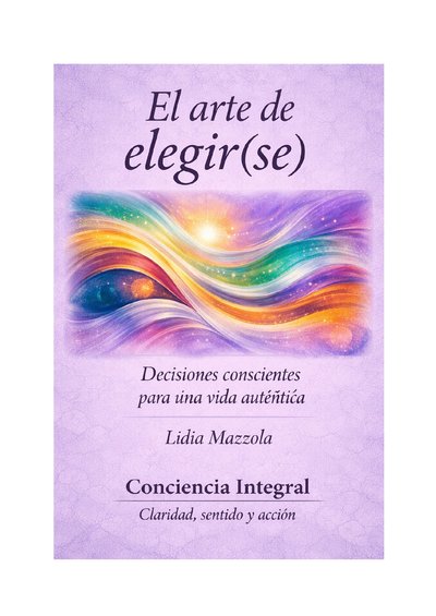 El arte de elegir(se)