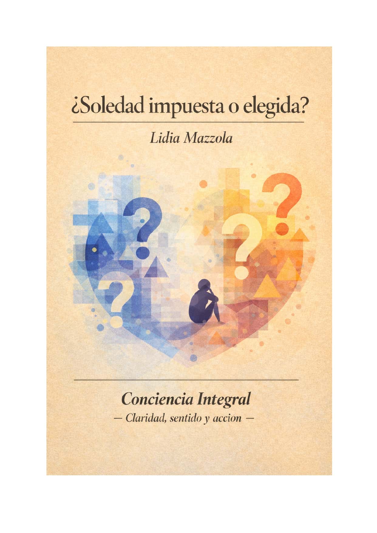 ¿Soledad impuesta o elegida?