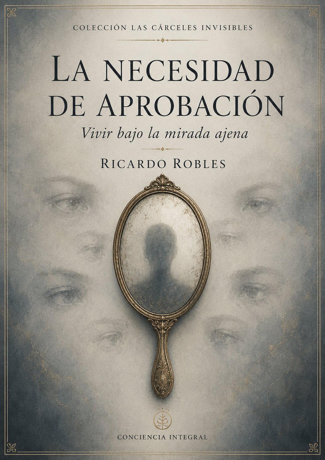 La Necesidad de Aprobación