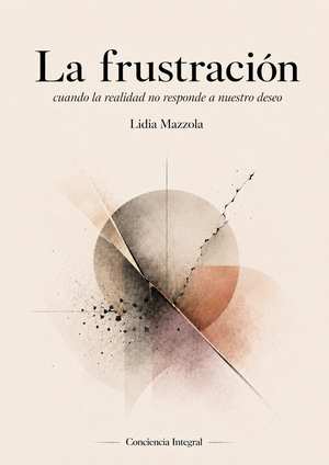 La Frustración